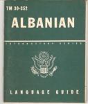 WWII Albanian Language Guide Manual TM 30-352