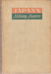 Japan's Military Masters 1943 Book