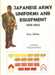 Japanese Army Uniform and Equipment 1939-45 Dilley
