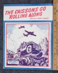 WWII Caissons Go Rolling Along Sheet Music