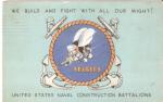 WWII Postcard USN Seabees We Build & Fight 1942