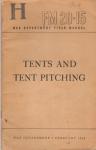 WWII Field Manual Tents & Tent Pitching FM 20-15