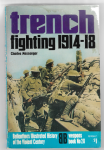 Ballantine Book Weapons 28 Trench Fighting 1914-18
