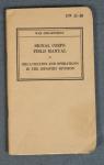 WWII Signal Corps Field Manual Book FM 11-10
