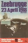 Ballantine Book Battle #31 Zeebrugge 23 April 1918