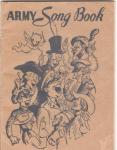 WWII Army Song Book 1941