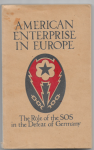 American Enterprise in Europe Role of the SOS