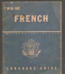 WWII French Language Guide TM 30-302
